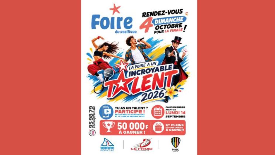 incroyable talent - foire du pacifique